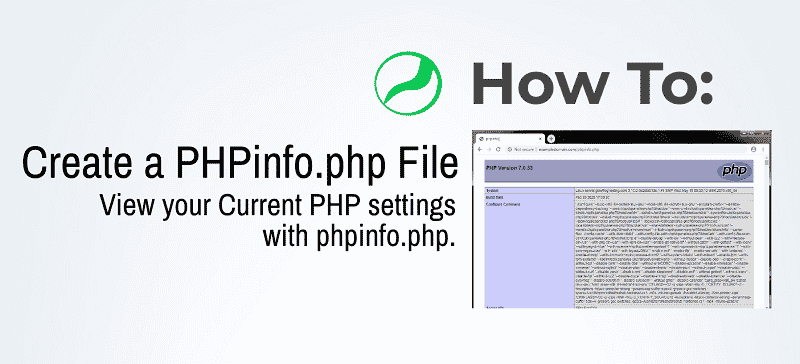 How to Create a PHPinfo.php file to View PHP Settings