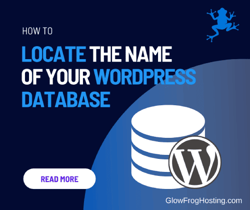 How to Locate the Name of Your WordPress Database
