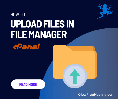 How to Upload Files in File Manager